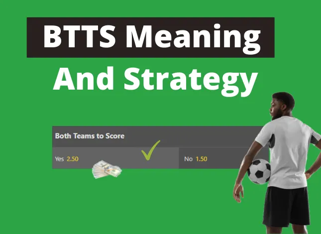 Both Teams To Score Meaning ᐉ All BTTS Types & Rules